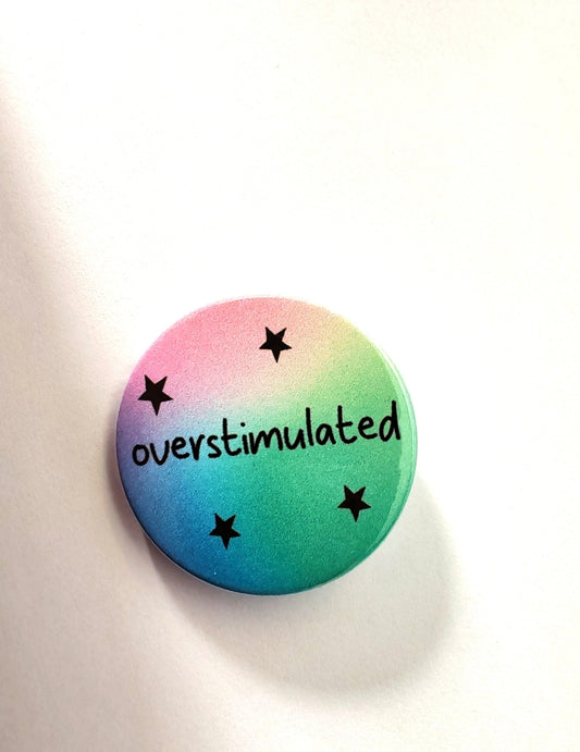 Overstimulated badge set
