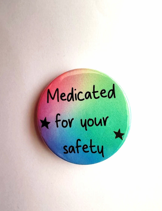 Medicated for your safety set
